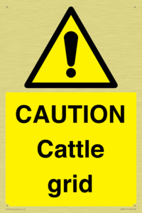 CAUTION Cattle grid